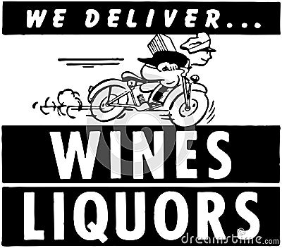 We Deliver Wines Liquors Vector Illustration