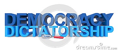 Democracy dictatorship on white Stock Photo