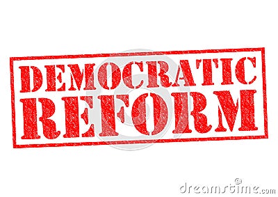 DEMOCRATIC REFORM Stock Photo