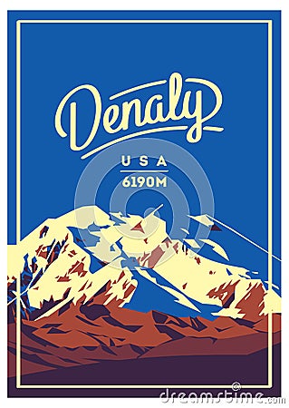 Denali in Alaska Range, North America, USA outdoor adventure poster. McKinley mountain illustration. Vector Illustration
