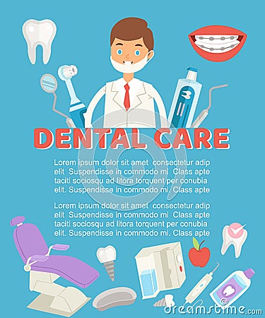 Dental care poster vector illustration. Dental floss, teeth, mouth, tooth paste and medical dentist instruments with Vector Illustration