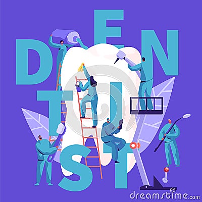 Dentist Character Care of Big White Tooth Typography Banner. Dental Clinic Background. Medicine People Work Vector Illustration