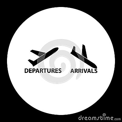 Departures and arrivals airport black simple icon eps10 Vector Illustration