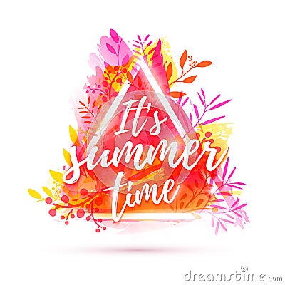 Design banner it`s summer time. Flyer for summer season with triangle frame and herb. Poster with pink flower decoration Vector Illustration