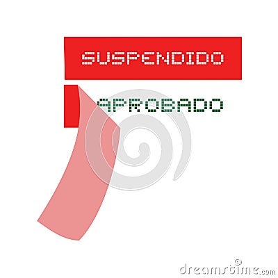 Suspend and approved message in spanish Vector Illustration