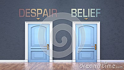 Despair and belief as a choice - pictured as words Despair, belief on doors to show that Despair and belief are opposite options Cartoon Illustration
