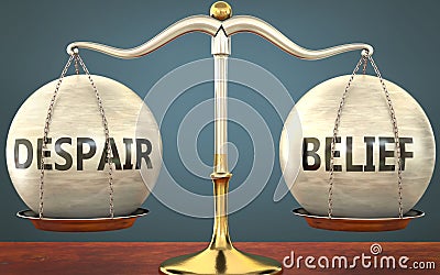 Despair and belief staying in balance - pictured as a metal scale with weights and labels despair and belief to symbolize balance Cartoon Illustration