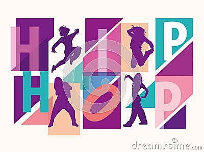 Detailed silhouettes of girls dancing among hip hop lettering Vector Illustration