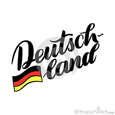 Deutschland hand drawn lettering with flag. Vector lettering illustration isolated on white. Template for Traditional Vector Illustration