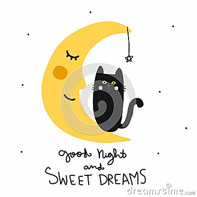 Good night and sweet dreams black cat and half moon smile cartoon vector illustration doodle style Vector Illustration