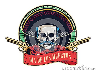 Dia de los muertos poster with mariachi skull and guns crossed in ribbon frame Vector Illustration