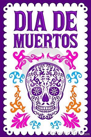 Dia de Muertos, Day of the death spanish text colorful vector decoration design Vector Illustration