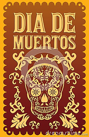 Dia de Muertos - Mexican Day of the death Vector Illustration