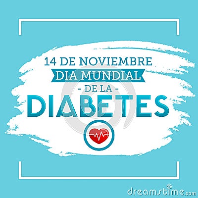 Dia mundial de la Diabetes - World Diabetes Day 14 november spanish text. Vector Illustration