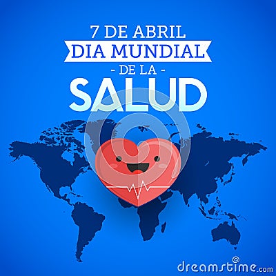 Dia mundial de la Salud - World health day april 7 spanish text Vector Illustration