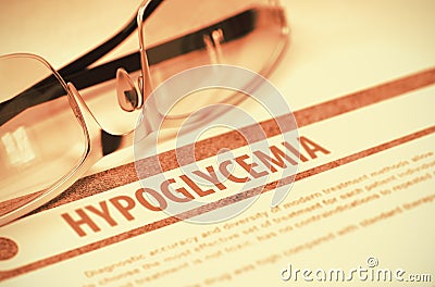 Diagnosis - Hypoglycemia. Medicine Concept. 3D Illustration. Stock Photo