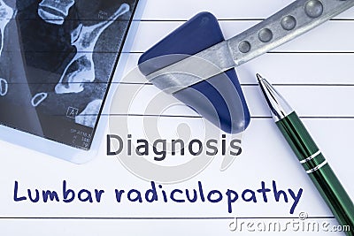 Diagnosis of Lumbar radiculopathy. Medical health history written with diagnosis of Lumbar radiculopathy, MRI image sacral spine a Stock Photo