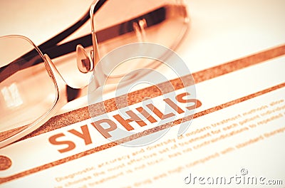 Diagnosis - Syphilis. Medical Concept. 3D Illustration. Stock Photo