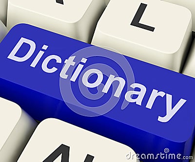 Dictionary Key Shows Online Or Web Definition Reference Stock Photo
