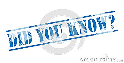 Did you know? Blue stamp Stock Photo