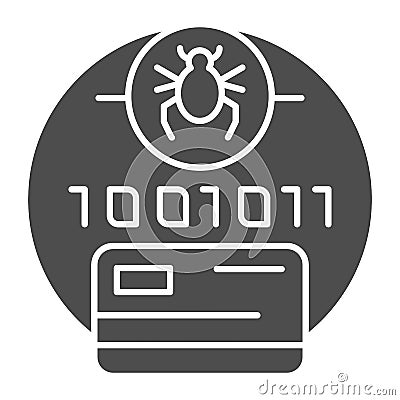 Digital code infected solid icon. Credit card virus password vector illustration isolated on white. Password with bug Vector Illustration