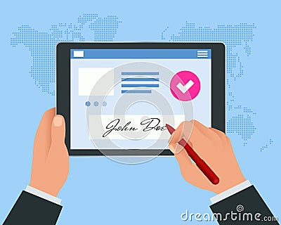 Digital signature concept with tablet and pen. Businessman Hands signing Digital signature on tablet. Vector Illustration