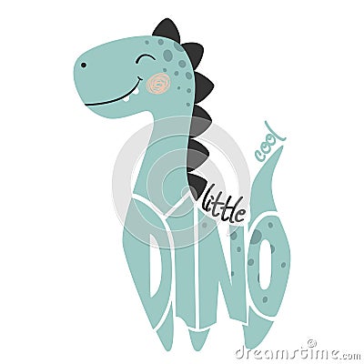 Dinosaur baby boy cute print. Little cool dino slogan and lettering. Vector Illustration