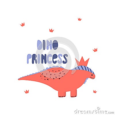 Dinosaur girl cute print. Cool dino princess with crown illustration for nursery t-shirt, kids apparel, invitation Vector Illustration