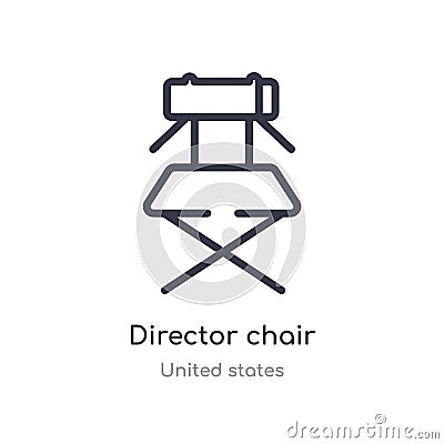 director chair outline icon. isolated line vector illustration from united states collection. editable thin stroke director chair Vector Illustration