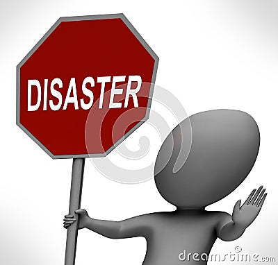 Disaster Red Stop Sign Shows Crisis Trouble Or Calamity Stock Photo