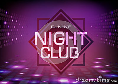 Disco abstract background. Neon sign Night club poster. Vector Illustration