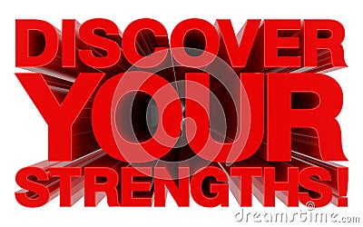 DISCOVER YOUR STRENGTHS word on white background 3d rendering Stock Photo