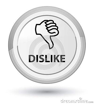 Dislike prime white round button Cartoon Illustration