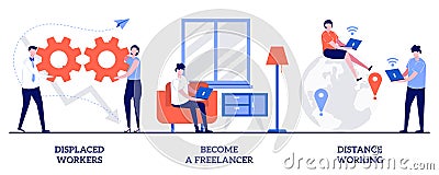 Displaced workers, become a freelancer, distance working concept with tiny people. Unemployment and remote job opportunities Cartoon Illustration