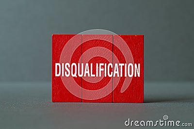 Disqualification - - word concept on building blocks, text Stock Photo