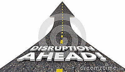 Disruption Ahead Change Major Shift Innovation Road 3d Illustration Stock Photo