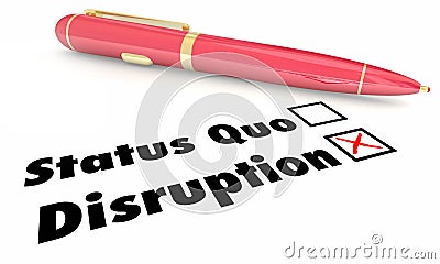 Disruption Vs Status Quo Check Mark Boxes Pen Stock Photo