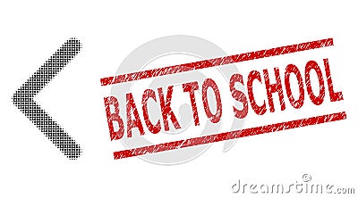 Distress Back to School Stamp and Halftone Dotted Direction Left Vector Illustration