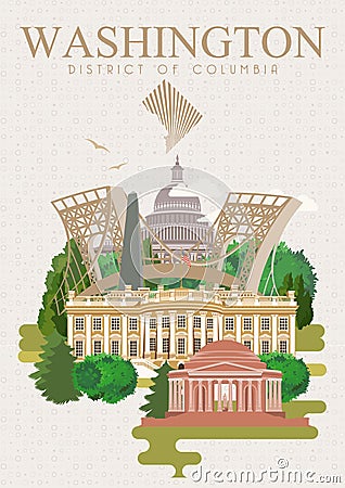 District of Columbia vector poster. USA travel illustration. United States of America colorful card. Washington. Retro style Vector Illustration