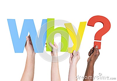 Diverse Hands Holding The Word Why? Stock Photo