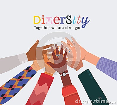 Diversity together we are stronger and hands touching each other vector design Vector Illustration