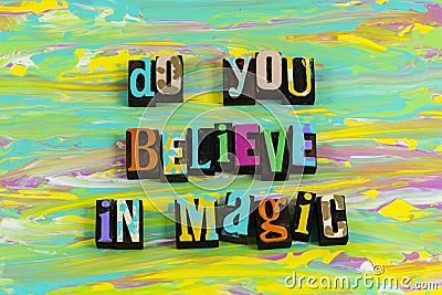 Do believe magic music happy dreams time faith Cartoon Illustration