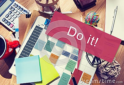 Do It Motivation Development Encouragement Concept Stock Photo