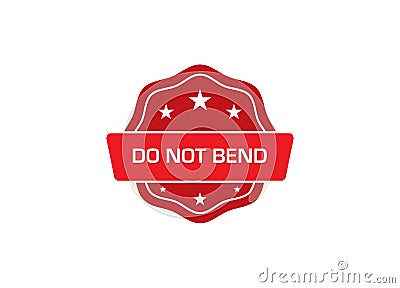 Do not bend stamp,do not bend rubber stamp, Vector Illustration