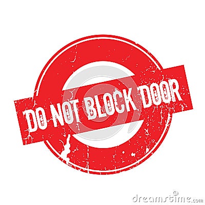 Do Not Block Door rubber stamp Vector Illustration