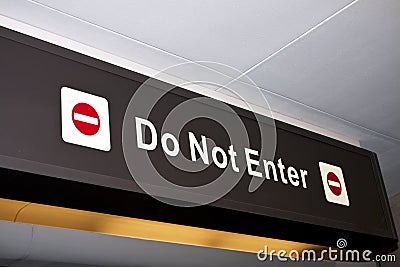 Do Not Enter Restriction Airport Directional Sign Stock Photo