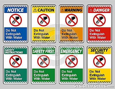 Do Not Extinguish With Water Symbol Sign On White Background Vector Illustration