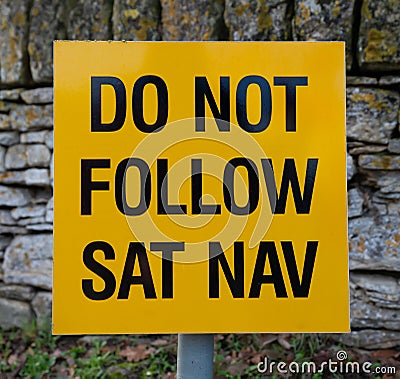 Do Not Follow Sat Nav warning sign Stock Photo