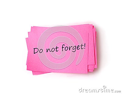 Do not forget on sticky Note isolated on white Stock Photo