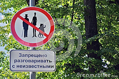 Do not talk to strangers. Humorous road sign in Moscow. Editorial Stock Photo
